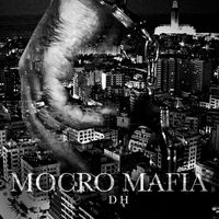 Dh - Mocro Mafia (Explicit)