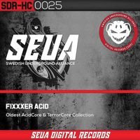 Fixxxer Acid - Oldest Acidcore & Terrorcore Collection