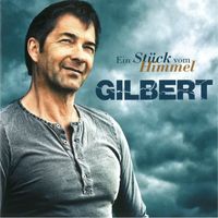 Gilbert - Ein Stück vom Himmel