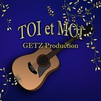 Getz - Toi et Moi