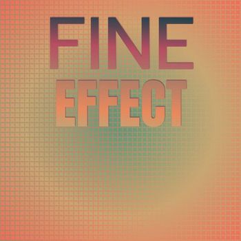 Various Artists - Fine Effect