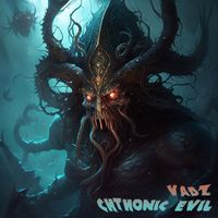 Vadz - Chthonic Evil