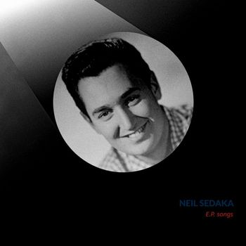 Neil Sedaka - E.P. songs