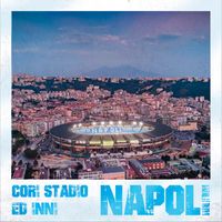 Juliet - Cori da stadio ed inni del Napoli