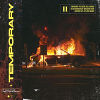 Temporary - It Might Be Hell on Earth (Explicit)