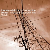 London Elektricity - Round the Corner