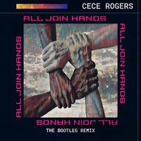 CeCe Rogers - All Join Hands (The Bootleg Version)