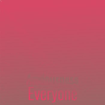 Various Artists - Anxiousness Everyone