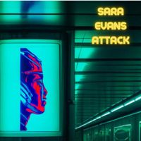 Sara Evans - Attack