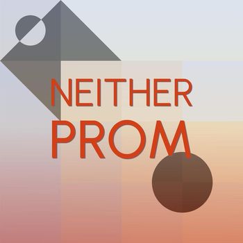 Various Artists - Neither Prom