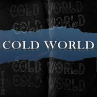 Fiction - Cold World