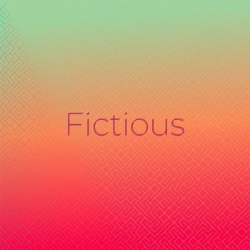 Various Artists - Fictious