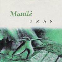 Uman - Manilé