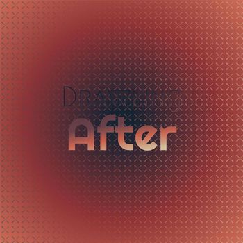 Various Artists - Drawling After
