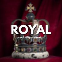 Tye Donavan - Royal