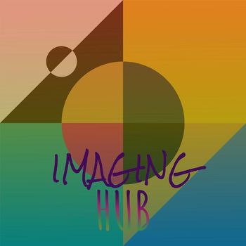 Various Artists - Imaging Hub