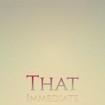 Various Artists - That Immediate