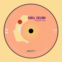 Coll Selini - Thank You