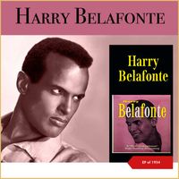 Harry Belafonte - Harry Belafonte (EP of 1954)