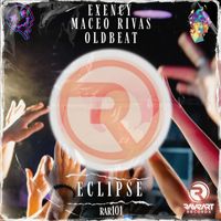 Exency, Maceo Rivas, Oldbeat - Eclipse (Original Mix)