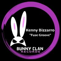 Kenny Bizzarro - Fuse Groove
