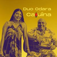 Duo Odara - Cajuína