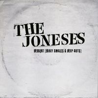The Joneses - Dessert (Early Singles & Deep Cuts)