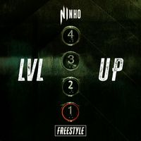 Ninho - Freestyle LVL UP 1 (Explicit)