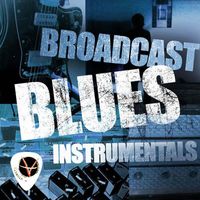 Phillip Andrew Buckle - Broadcast Blues (Instrumentals)