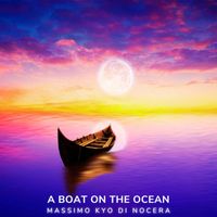 Massimo Kyo Di Nocera - A Boat On The Ocean