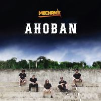 Mechanix - Ahoban