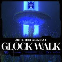 Daze Off - Glock Walk