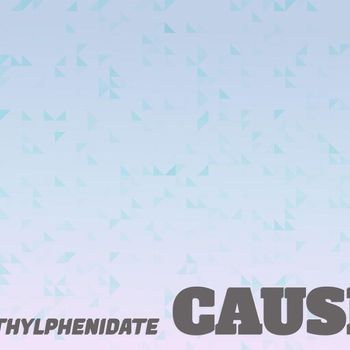 Various Artists - Methylphenidate Cause