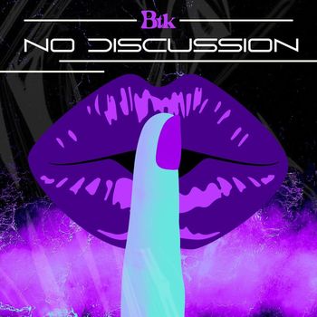 BTK - No Discussion