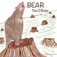 Tim O'brien - Bear