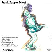 Peter Lewis - Frank Zappa's Ghost