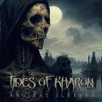 Tides Of Kharon - Ancient Sleeper