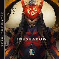 League of Legends - Inkshadow ((Original Soundtrack from Inkshadow 2023))