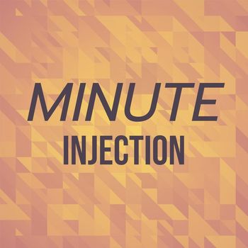 Various Artists - Minute Injection