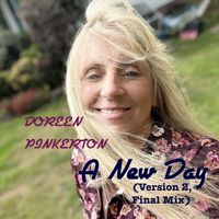 Doreen Pinkerton - A New Day (Version 2, Final Mix)