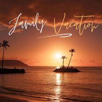 Juice - Family Vacation (Explicit)
