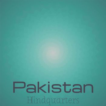 Various Artists - Pakistan Hindquarters