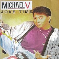 Michael V. - Joke Time