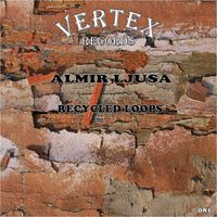 Almir Ljusa - Recycled Loops