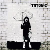 Tatonic - Downpour