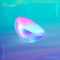 UGGO - Fly Away (Explicit)