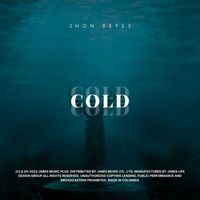Jhon Reyes - Cold