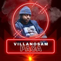 Villanosam - Paca (Explicit)