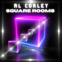 Al Corley - Square Rooms (Manneremix Dance Mix)