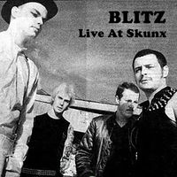 Blitz - Live At Skunx (Explicit)